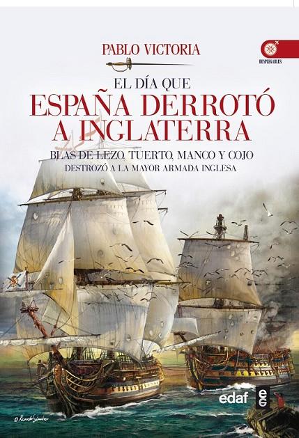 El día que España derrotó a Inglaterra | 9788441435117 | Victoria, Pablo | Librería Castillón - Comprar libros online Aragón, Barbastro