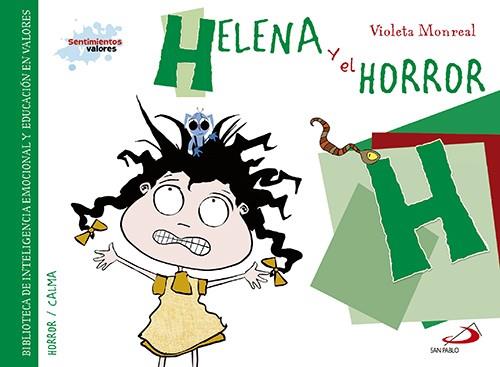 Helena y el horror | 9788428549905 | Monreal Díaz, Violeta | Librería Castillón - Comprar libros online Aragón, Barbastro