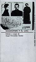 Maiakowski y el cine | 9788472235540 | Fernández Santos, Angel | Librería Castillón - Comprar libros online Aragón, Barbastro