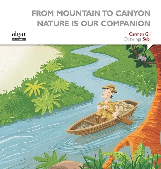 From mountain to canyon nature is our companion | 9788498457650 | GIL MARTINEZ, CARMEN | Librería Castillón - Comprar libros online Aragón, Barbastro