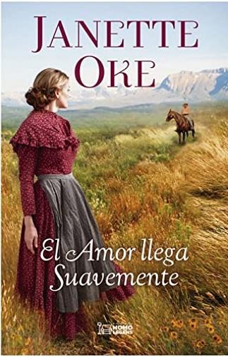 El amor llega suavemente | 9788418162824 | Oke, Janette | Librería Castillón - Comprar libros online Aragón, Barbastro