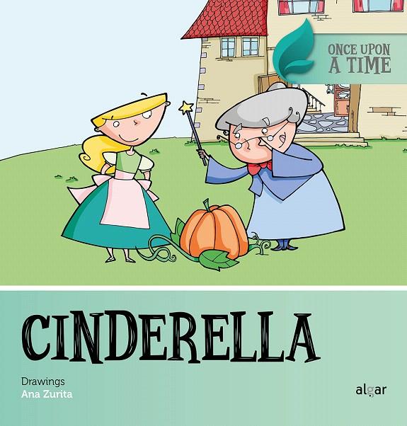 Cinderella | 9788491421405 | ZURITA JIMENEZ, ANA | Librería Castillón - Comprar libros online Aragón, Barbastro