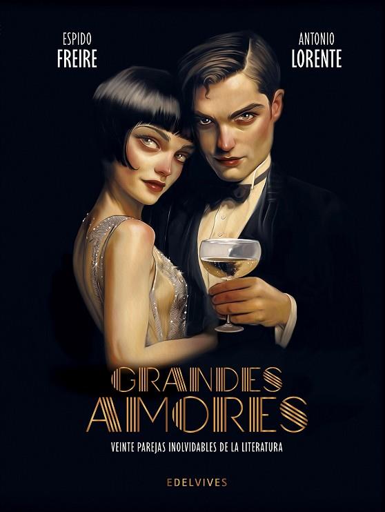 Grandes amores. Veinte parejas inolvidables de la literatura | 9788414059296 | Espido Freire | Librería Castillón - Comprar libros online Aragón, Barbastro