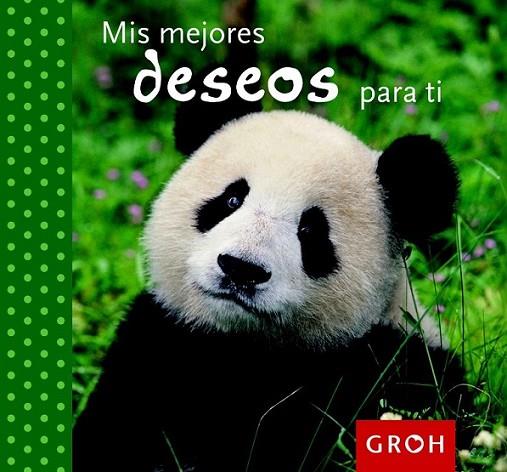 Mis mejores deseos para ti | 9788490680056 | Groh | Librería Castillón - Comprar libros online Aragón, Barbastro