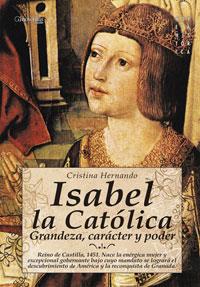 ISABEL LA CATOLICA | 9788497633956 | HERNANDO, CRISTINA | Librería Castillón - Comprar libros online Aragón, Barbastro