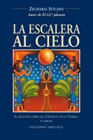 ESCALERA AL CIELO, LA | 9788477208969 | SITCHIN, ZECHARIA | Librería Castillón - Comprar libros online Aragón, Barbastro