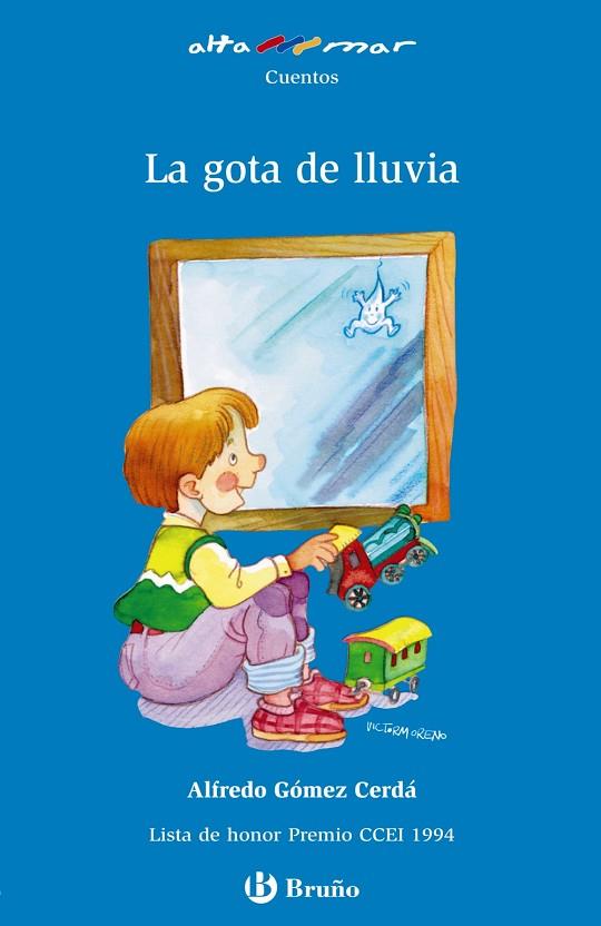 La gota de lluvia | 9788421692639 | Gómez-Cerdá, Alfredo | Librería Castillón - Comprar libros online Aragón, Barbastro