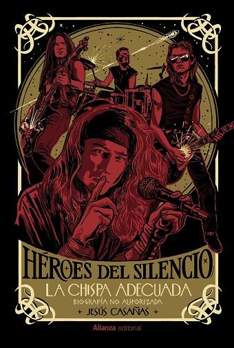 Héroes del Silencio (Biografía no autorizada) | 9788411487948 | Casañas, Jesús | Librería Castillón - Comprar libros online Aragón, Barbastro