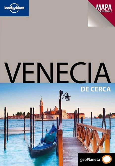 VENECIA DE CERCA - LONELY PLANET | 9788408096658 | BING, ALISON | Librería Castillón - Comprar libros online Aragón, Barbastro