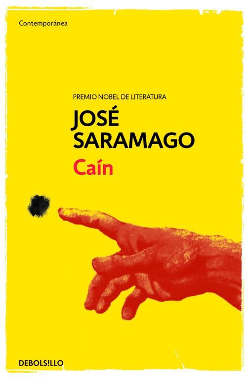 Caín | 9788490628799 | José Saramago | Librería Castillón - Comprar libros online Aragón, Barbastro