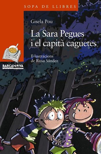 La Sara Pegues i el capità caguetes | 9788448921507 | Pou, Gisela | Librería Castillón - Comprar libros online Aragón, Barbastro