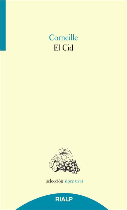 El Cid | 9788432145742 | Corneille, Pierre | Librería Castillón - Comprar libros online Aragón, Barbastro