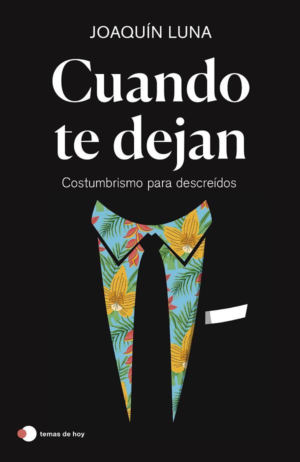 Cuando te dejan | 9788499989457 | Luna, Joaquín | Librería Castillón - Comprar libros online Aragón, Barbastro