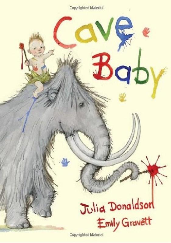 Cave Baby (Hbk) | 9780230743083 | Donaldson, Julia / Gravett, Emily | Librería Castillón - Comprar libros online Aragón, Barbastro