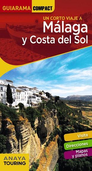 Málaga y Costa del Sol | 9788491580362 | Avisón Martínez, Juan Pablo/Hernández Colorado, Arantxa/Arjona Molina, Rafael | Librería Castillón - Comprar libros online Aragón, Barbastro