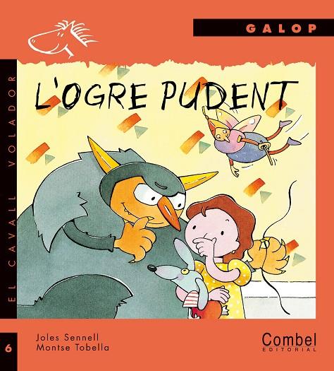 OGRE PUDENT, L' (GALOP IMP.) | 9788478645640 | SENNELL, JOLES | Librería Castillón - Comprar libros online Aragón, Barbastro