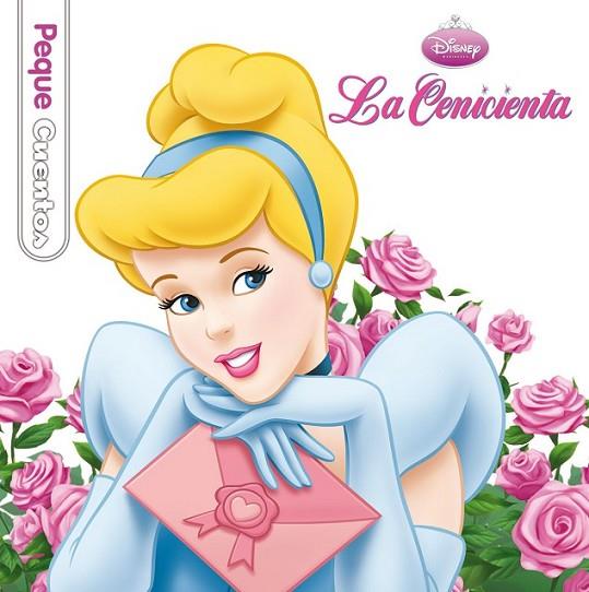 Cenicienta. Pequecuentos | 9788499514390 | Disney | Librería Castillón - Comprar libros online Aragón, Barbastro