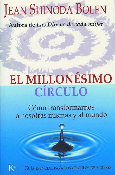 MILLONESIMO CIRCULO, EL | 9788472455788 | SHINODA BOLEN, JEAN | Librería Castillón - Comprar libros online Aragón, Barbastro