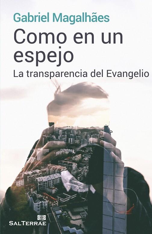 Como en un espejo | 9788429325737 | Magalhaes, Gabriel | Librería Castillón - Comprar libros online Aragón, Barbastro