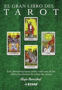 GRAN LIBRO DEL TAROT, EL | 9788441414068 | BANZHAF, HAJO | Librería Castillón - Comprar libros online Aragón, Barbastro