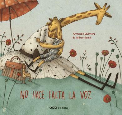 No hace falta la voz | 9788498714708 | Quintero Laplume, Armando | Librería Castillón - Comprar libros online Aragón, Barbastro