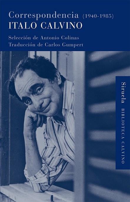CORRESPONDENCIA (1940-1985) | 9788498412260 | CALVINO, ITALO | Librería Castillón - Comprar libros online Aragón, Barbastro