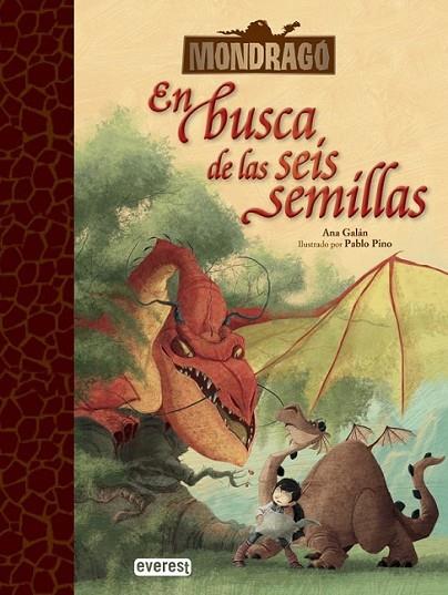 Mondragó. En busca de las seis semillas | 9788444149714 | Álvarez-Salas Mier, Macarena | Librería Castillón - Comprar libros online Aragón, Barbastro