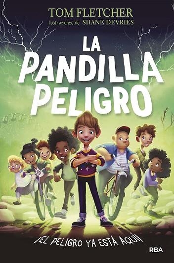 La Pandilla Peligro | 9788427223806 | Fletcher, Tom | Librería Castillón - Comprar libros online Aragón, Barbastro