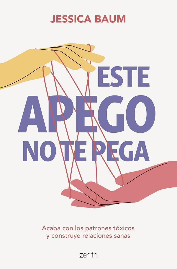 Este apego no te pega | 9788408275664 | Baum, Jessica | Librería Castillón - Comprar libros online Aragón, Barbastro