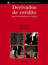 DERNADOS DE CREDITO : ASPECTOS FINANCIEROS Y LEGALES | 9788436817935 | KNOP MUSZYNSKI, ROBERTO | Librería Castillón - Comprar libros online Aragón, Barbastro