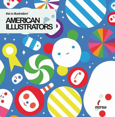 AMERICAN ILLUSTRATORS! | 9788415223016 | MINGUET, EVA | Librería Castillón - Comprar libros online Aragón, Barbastro