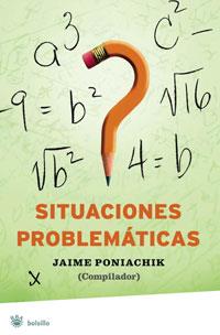 SITUACIONES PROBLEMÁTICAS | 9788498675108 | PONIACHIK, JAIME | Librería Castillón - Comprar libros online Aragón, Barbastro