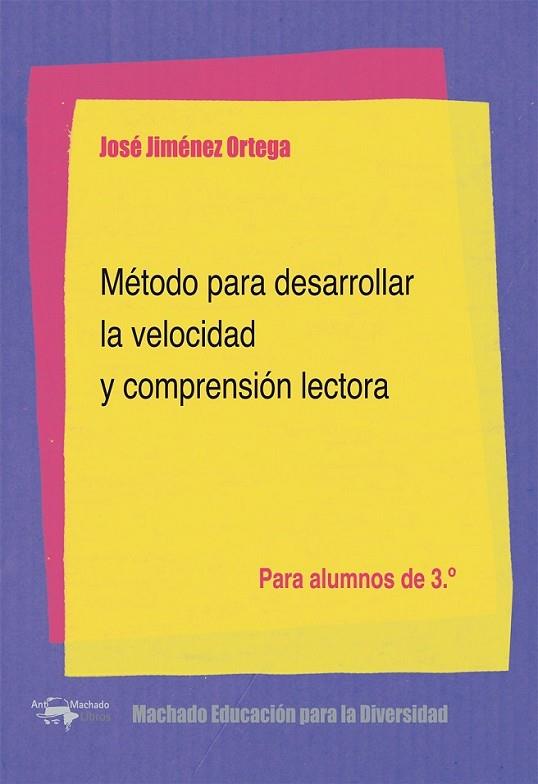 Método para desarrollar la velocidad y comprensión lectora 3ep | 9788477742937 | Jiménez Ortega, José | Librería Castillón - Comprar libros online Aragón, Barbastro