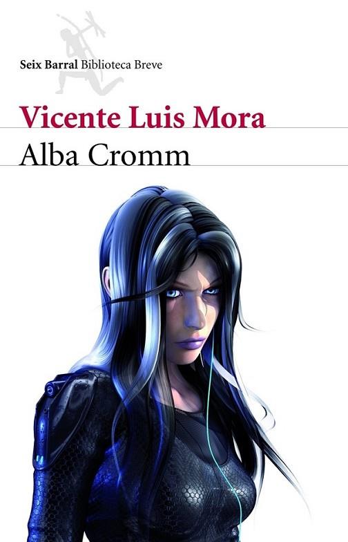 ALBA CROMM | 9788432212895 | MORA, VICENTE LUIS | Librería Castillón - Comprar libros online Aragón, Barbastro