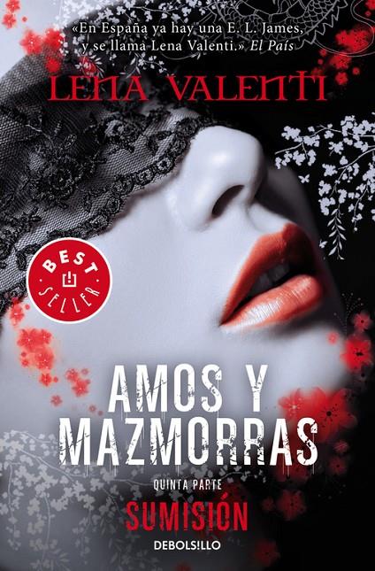 Sumisión (Amos y mazmorras 5) | 9788490628959 | Valenti, Lena | Librería Castillón - Comprar libros online Aragón, Barbastro