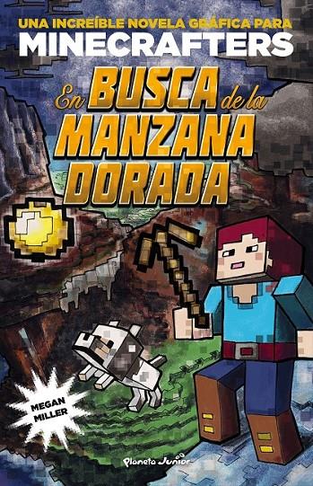 Minecraft. En busca de la manzana dorada | 9788408155157 | Megan Miller | Librería Castillón - Comprar libros online Aragón, Barbastro