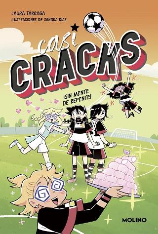 Casi CRACKS 2 - ¡Sin mente de repente! | 9788427237346 | Tárraga, Laura | Librería Castillón - Comprar libros online Aragón, Barbastro