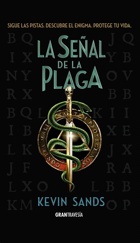 La señal de la Plaga | 9788494658747 | Sands, Kevin | Librería Castillón - Comprar libros online Aragón, Barbastro