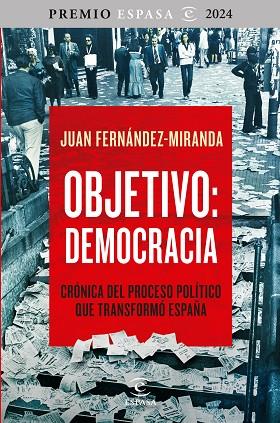 Objetivo: Democracia | 9788467075021 | Fernández-Miranda, Juan | Librería Castillón - Comprar libros online Aragón, Barbastro