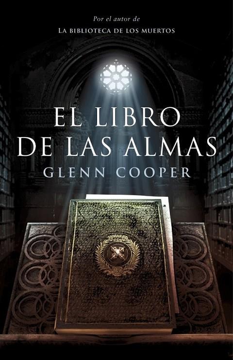 LIBRO DE LAS ALMAS, EL | 9788425346088 | COOPER, GLENN | Librería Castillón - Comprar libros online Aragón, Barbastro