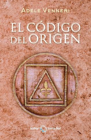 El Código del Origen | 9788417230968 | Venneri, Adele | Librería Castillón - Comprar libros online Aragón, Barbastro