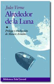 ALREDOR DE LA LUNA | 9788441415270 | VERNE, JULES (1828-1905) | Librería Castillón - Comprar libros online Aragón, Barbastro