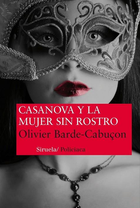 Casanova y la mujer sin rostro | 9788415937098 | Barde-Cabuçon, Olivier | Librería Castillón - Comprar libros online Aragón, Barbastro