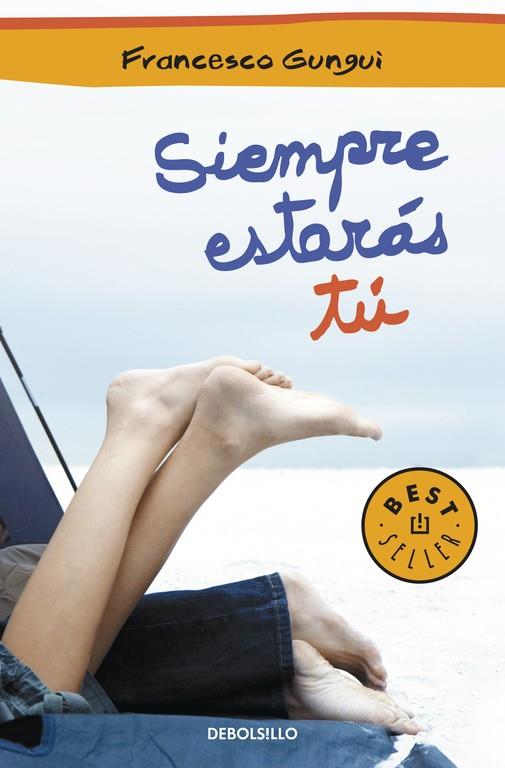 Siempre estarás tú | 9788499895550 | Francesco Gungui | Librería Castillón - Comprar libros online Aragón, Barbastro