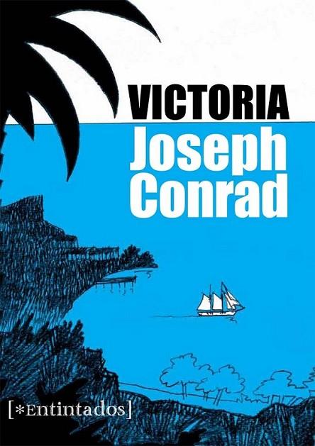 Victoria | 9788415116905 | Conrad, Joseph | Librería Castillón - Comprar libros online Aragón, Barbastro