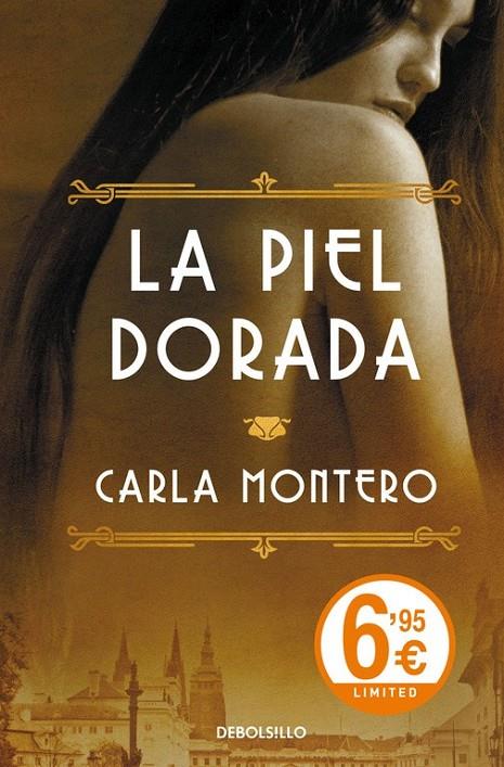 La piel dorada | 9788490624470 | MONTERO,CARLA | Librería Castillón - Comprar libros online Aragón, Barbastro