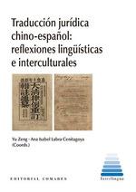 Traducción jurídica chino-español | 9788413692494 | YU ZENG | Librería Castillón - Comprar libros online Aragón, Barbastro