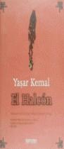 HALCON, EL (TD) | 9788440689146 | KEMAL, YASAR | Librería Castillón - Comprar libros online Aragón, Barbastro