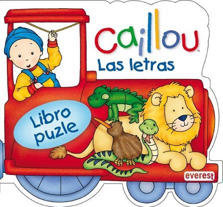 LETRAS, LAS : LIBRO PUZLE - CAILLOU | 9788444166179 | CHOUETTE | Librería Castillón - Comprar libros online Aragón, Barbastro