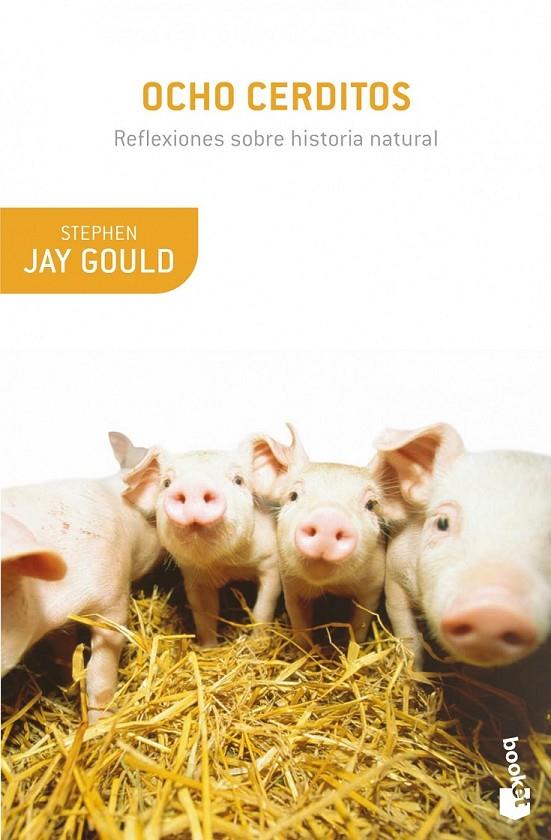 OCHO CERDITOS | 9788408008903 | JAY GOULD, STEPHEN | Librería Castillón - Comprar libros online Aragón, Barbastro